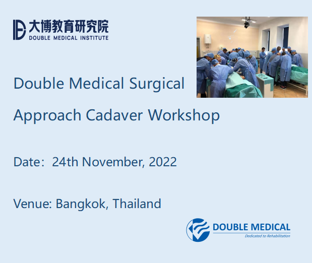 手术入路尸体操作研讨会,泰国 1 Jika anda ingin menghadiri bengkel tersebut, sila klik di sini untuk menghubungi kami https://www.doublemedicalgp.com/register